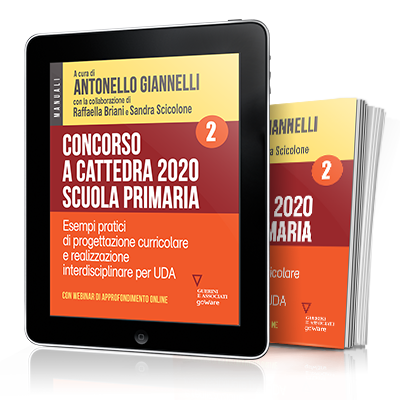 Concorso a cattedra 2020 Scuola primaria – Volume 2. Esercizi pratici di  progettazione curriculare e realizzazione interdisciplinare per UDA